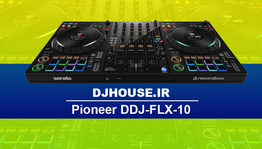 خرید و فروش دستگاه دی جی کنترلر Pioneer DDJ-FLX10