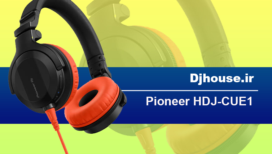 هدفون دی جی پایونیر Pioneer HDJ-CUE1